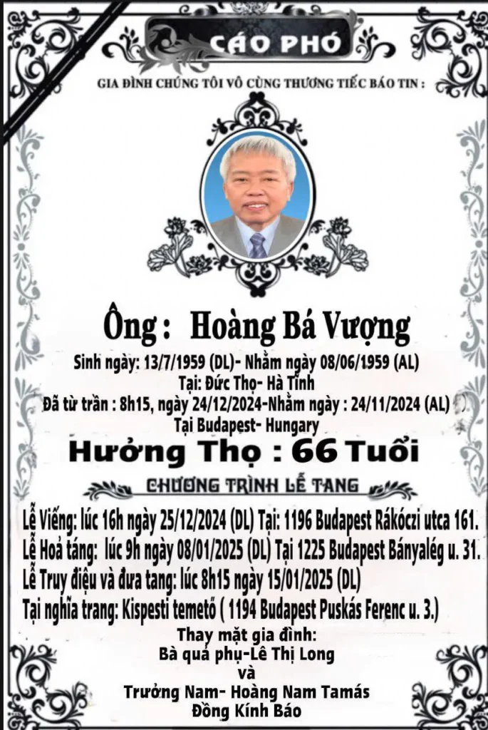 Gia đình nhờ Hiệp Hội gửi tin buồn tới toàn thể bà con.